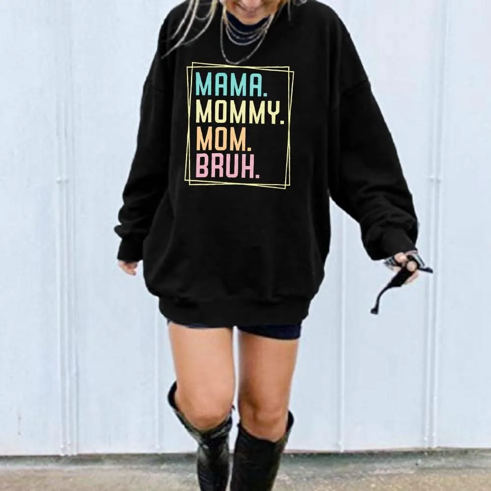 ASTANFY Oversized Mama Sweatshirt Women Mama Mom Bruh Pullover Tops Casual Crewneck Loose Long Sleeve Shirt